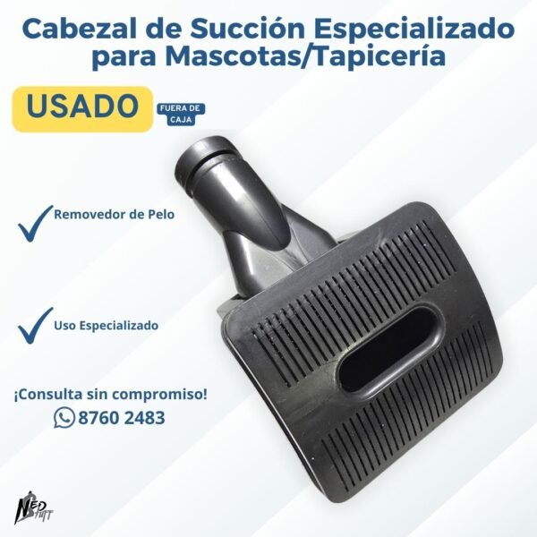 🐶 Cabezal de Succión Especializado para Mascotas/Tapicería | Aspiradora | Grado B 🐱