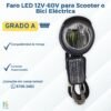 2 💡 Faro LED 12V-60V para Scooter o Bici Eléctrica | Conector Julet 2 Pines | ¡Nuevo! ✨